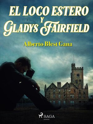 cover image of El loco Estero y Gladys Fairfield
